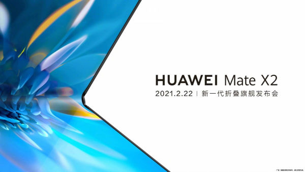 Huawei Mate X2 Foldable To Be Announced On February 22