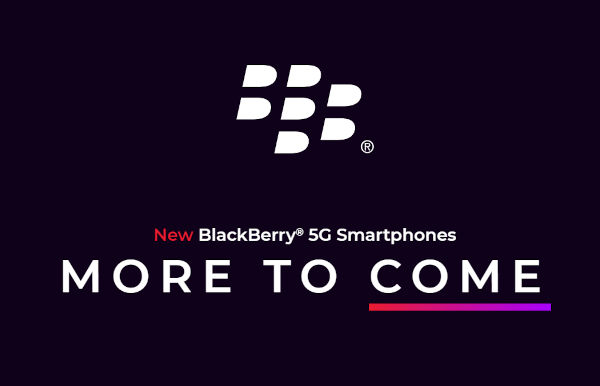 BlackBerry 5G Smartphone coming soon