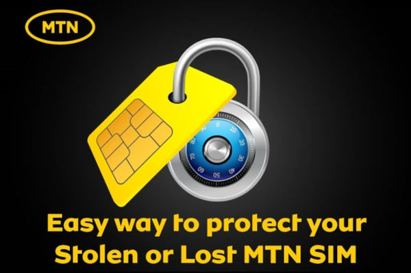 How to protect your Stolen or Lost MTN SIM